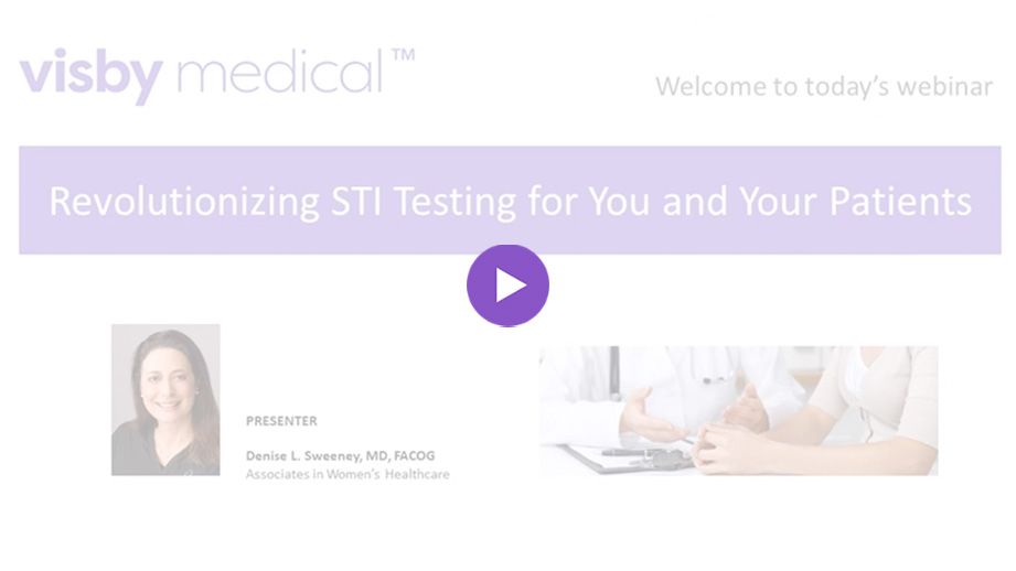 Revolutionizing STI Testing for You and Your Patients