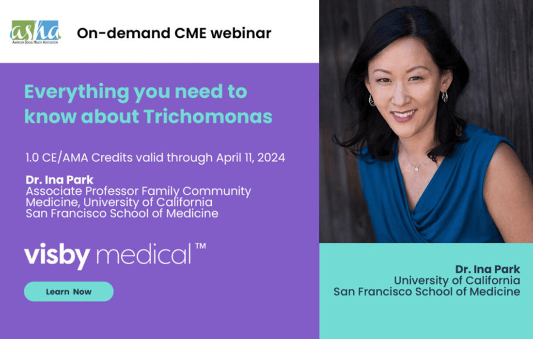 Everything You Need to Know about Trichomonas Featuring Dr. Ina Park
